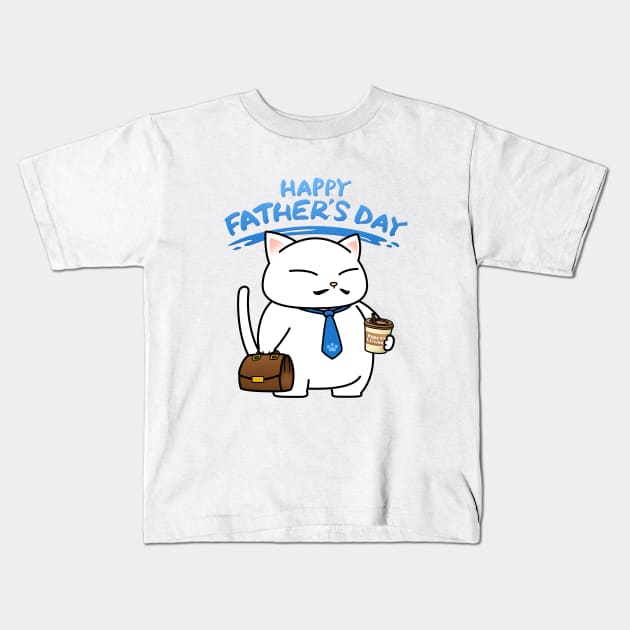 Daddy Cat Happy Father's Day Kids T-Shirt by Takeda_Art